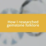 How I researched gemstone folklore