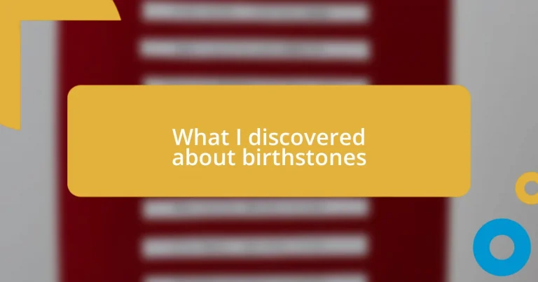 What I discovered about birthstones